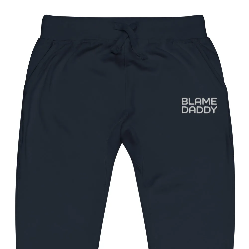 Blame Daddy Fleece Sweatpants