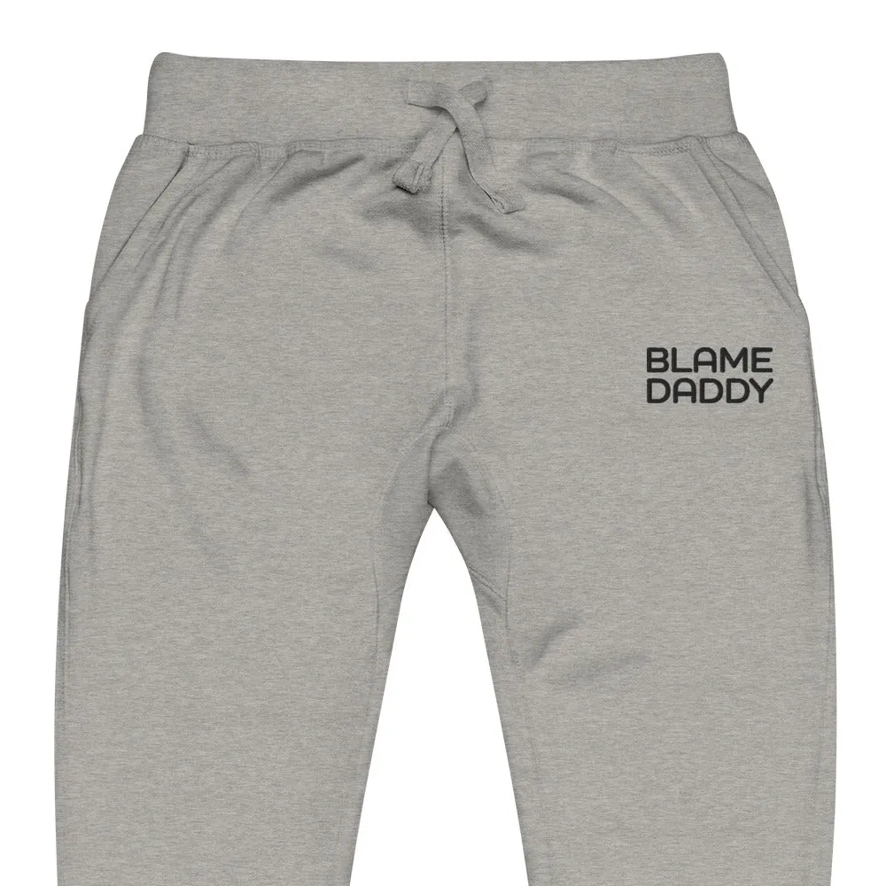 Blame Daddy Fleece Sweatpants