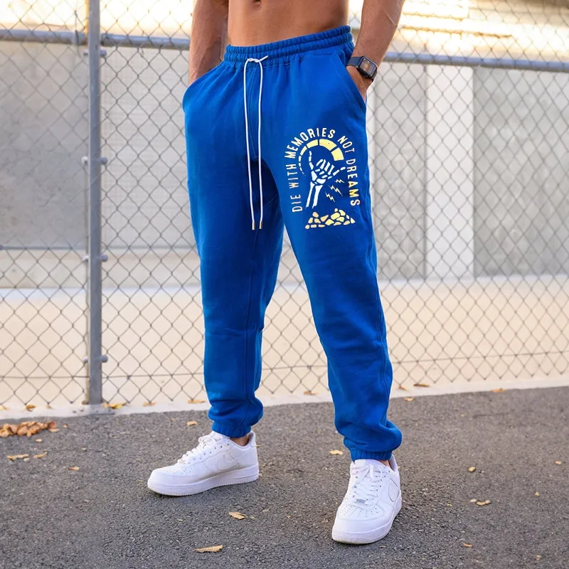 DIE WITH MEMORIES NOT DREAMS White Print Joggers