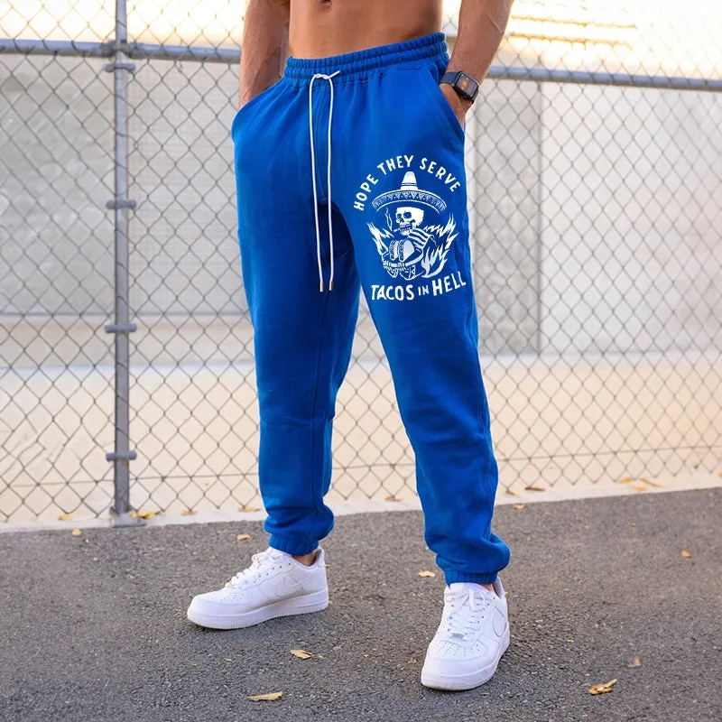 HOPE THEY SERVE TACOS IN HELL SMOKING SKULL GRAPHIC PRINT JOGGERS